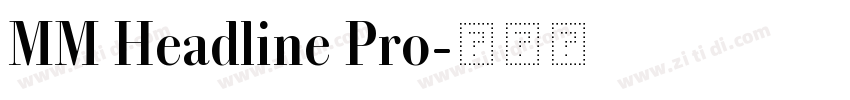 MM Headline Pro字体转换